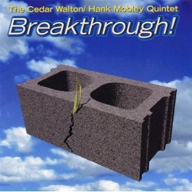 Cedar Walton / Hank Mobley Quintet: Breakthrough (미개봉)