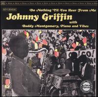 Johnny Griffin / Do Nothing &#039;til You Hear from Me (미개봉)