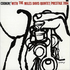 Miles Davis / Cookin&#039; With The Miles Davis Quintet 