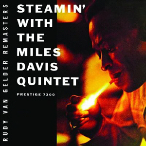 Miles Davis / Steamin&#039; With The Miles Davis Quintet (RVG REMASTERS)