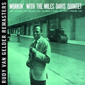 Miles Davis / Workin&#039; With The Miles Davis Quintet (RVG REMASTERS)