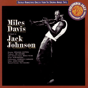 Miles Davis / A Tribute To Jack Johnson (REMASTERED)