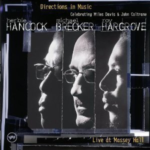 Herbie Hancock / Michael Brecker / Roy Hargrove / Directions In Music - Celebrating Miles Davis &amp; John Coltrane (미개봉)