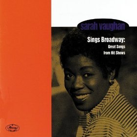 Sarah Vaughan / Sings Broadway: Great Songs From Hit Shows (2CD)