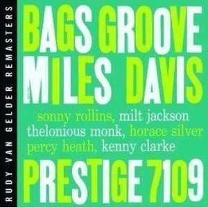Miles Davis / Bags Groove (RVG REMASTERED)