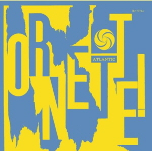 Ornette Coleman Quartet / Ornette! (REMASTERED, 미개봉)