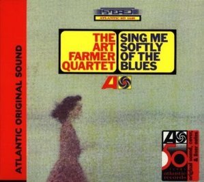 Art Farmer Quartet / Sing Me Softly Of The Blues (DIGI-PAK, 미개봉)   