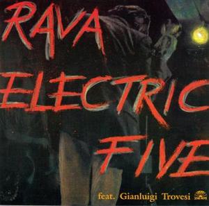 Enrico Rava / Electric Five