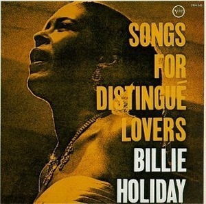 Billie Holiday / Songs For Distingue Lovers (미개봉) 