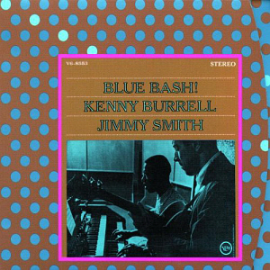 Kenny Burrell / Blue Bash [VME Remastered] (DIGI-PAK)
