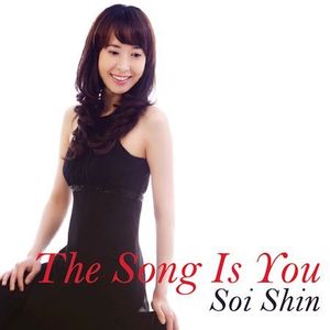 신소이(Soi Shin) / The Song Is You (미개봉)