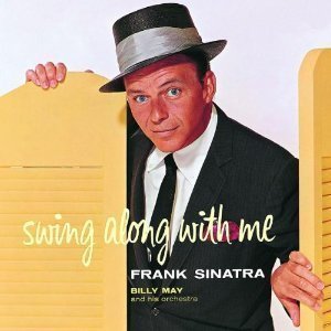 Frank Sinatra / Swing Along With Me (REMASTERED)