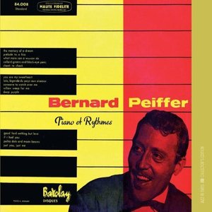 Bernard Peiffer / Piano et Rythmes (Jazz in Paris Collector&#039;s Edition)