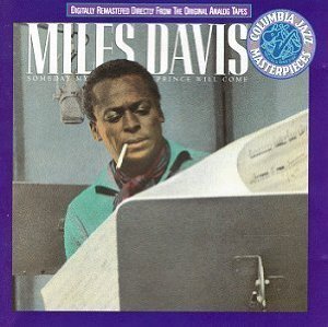 Miles Davis / Someday My Prince Will Come 