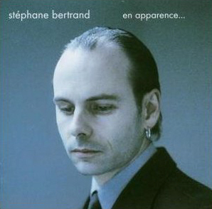 Stephane Bertrand / En Apparence