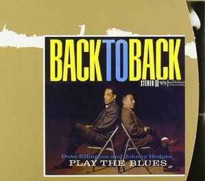 Duke Ellington &amp; Johnny Hodges / Play The Blues - Back To Back (REMASTERED, DIGI-PAK, 미개봉)