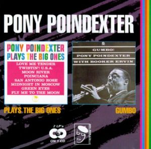 Pony Poindexter / Plays The Big Ones + Gumbo (미개봉)