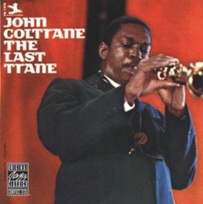 John Coltrane / The Last Trane (미개봉)