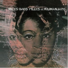 Miles Davis / Filles De Kilimanjaro (REMASTERED)  