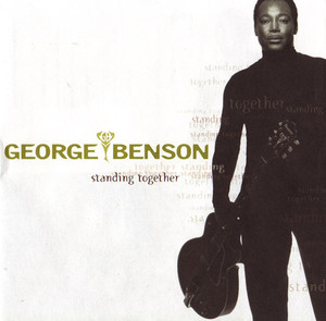 George Benson / Standing Together 