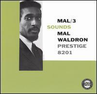 Mal Waldron / Mal/3 Sounds (미개봉)