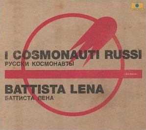Battista Lena / I Cosmonauti Russi (DIGI-PAK, 2CD)