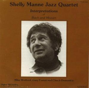 Shelly Manne Jazz Quartet / Interpretations Bach &amp; Mozart