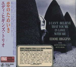 Eddie Higgins Trio / I Can&#039;t Believe That You&#039;re In Love With Me (미개봉)