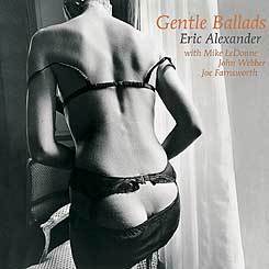 Eric Alexander / Gentle Ballads (미개봉)
