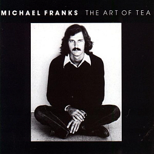 Michael Franks / The Art of Tea (미개봉)