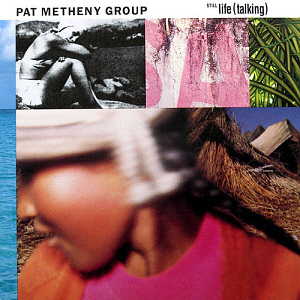 Pat Metheny Group / Still Life (Talking) (REMASTERED, 미개봉)