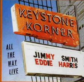 Jimmy Smith &amp; Eddie Harris / All The Way Live
