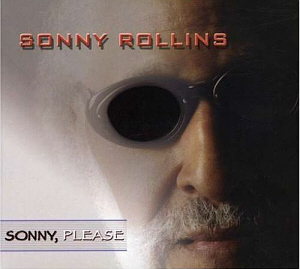 Sonny Rollins / Sonny, Please (미개봉)