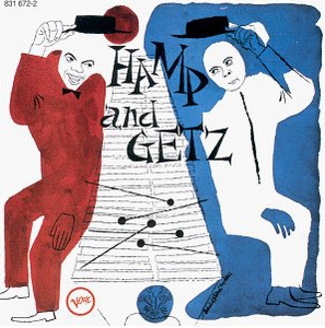 Stan Getz &amp; Lionel Hampton / Hamp and Getz (미개봉)