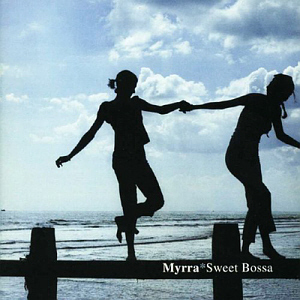 Myrra / Sweet Bossa (2CD, 미개봉)