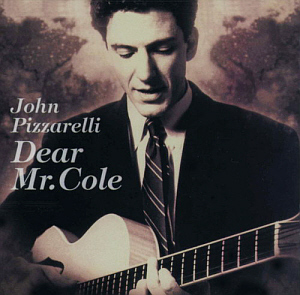 John Pizzarelli / Dear Mr. Cole (미개봉)