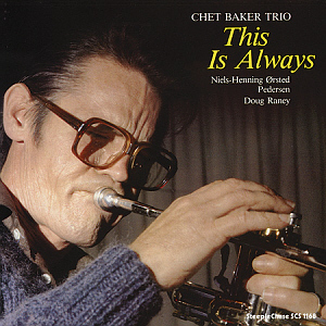 Chet Baker Trio / This Is Always