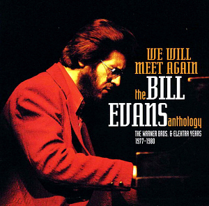 Bill Evans / We Will Meet Again: The Bill Evans Anthology 1977-1980 (2CD, 미개봉)