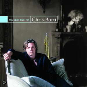 Chris Botti / The Very Best Of Chris Botti