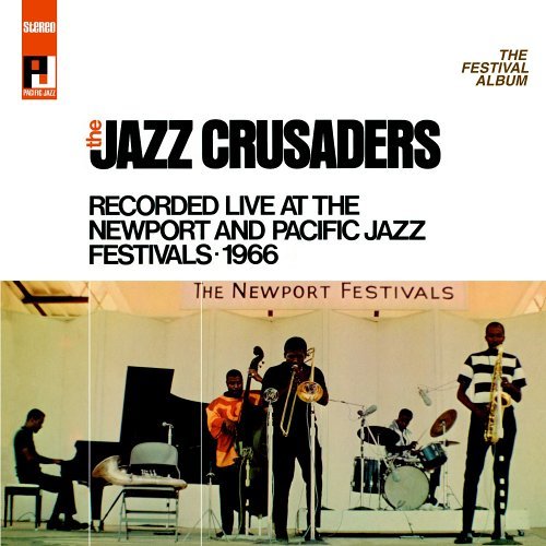 Jazz Crusaders / The Festival Album (LIVE, 미개봉)