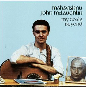 John Mclaughlin / My Goals Beyond