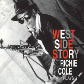 Richie Cole / West Side Story (미개봉)