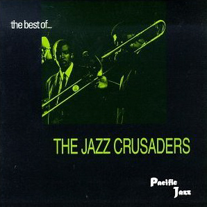 Jazz Crusaders / Best Of Jazz Crusaders (미개봉)