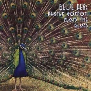 Dexter Gordon / Blue Dex: Plays The Blues (미개봉)