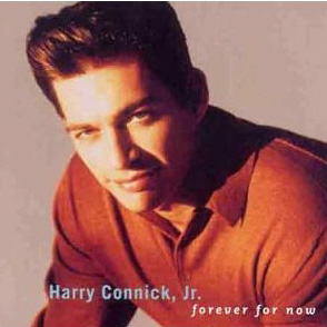 Harry Connick, Jr. / Forever For Now (Best)