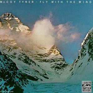 Mccoy Tyner / Fly With The Wind (REMASTERED, 미개봉)