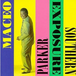 Maceo Parker / Southern Exposure (미개봉)