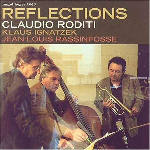Claudio Roditi / Reflections