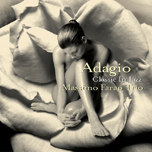 Massimo Farao Trio / Adagio: Classic In Jazz (미개봉)