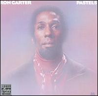 Ron Carter / Pastels (미개봉)